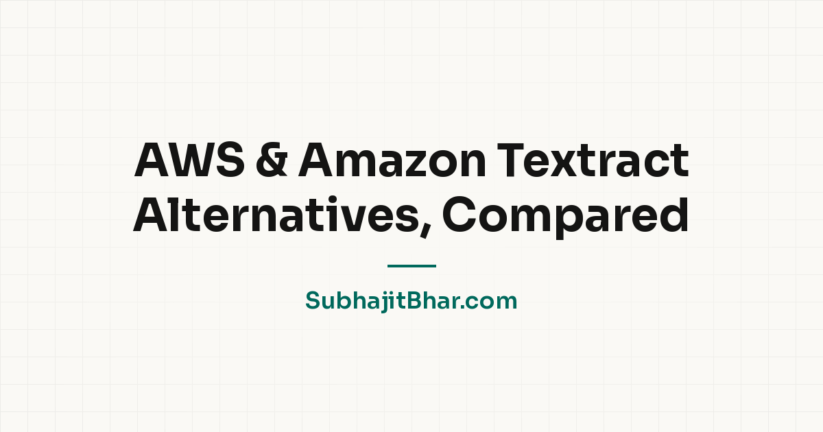 AWS & Amazon Textract Alternatives, Compared